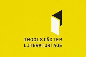 Bild vergrößern: Ingolstädter Literaturtage